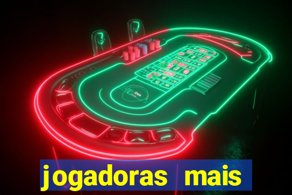 jogadoras mais gatas futebol